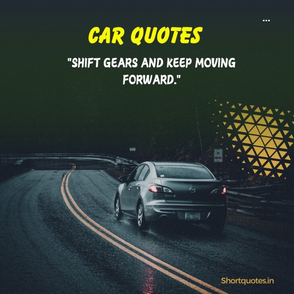 short motivational car quotes