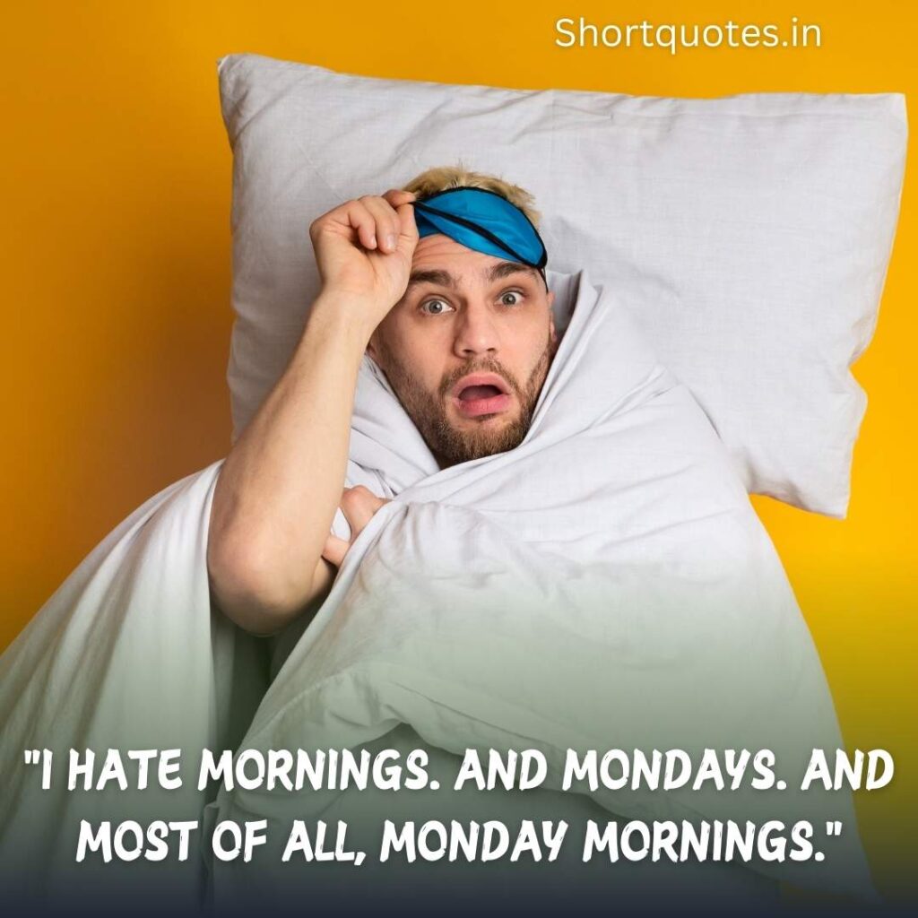 Funny Monday Quotes