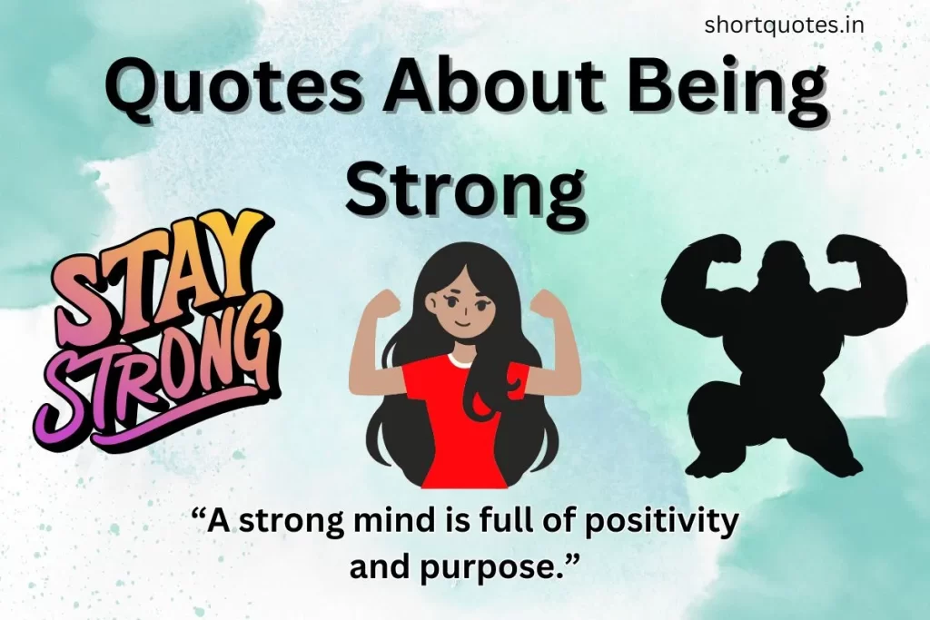 Quotes About Being Strong