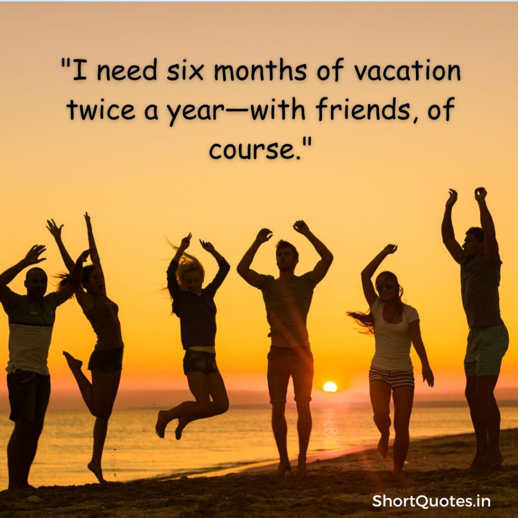 Traveling with Friends Quotes