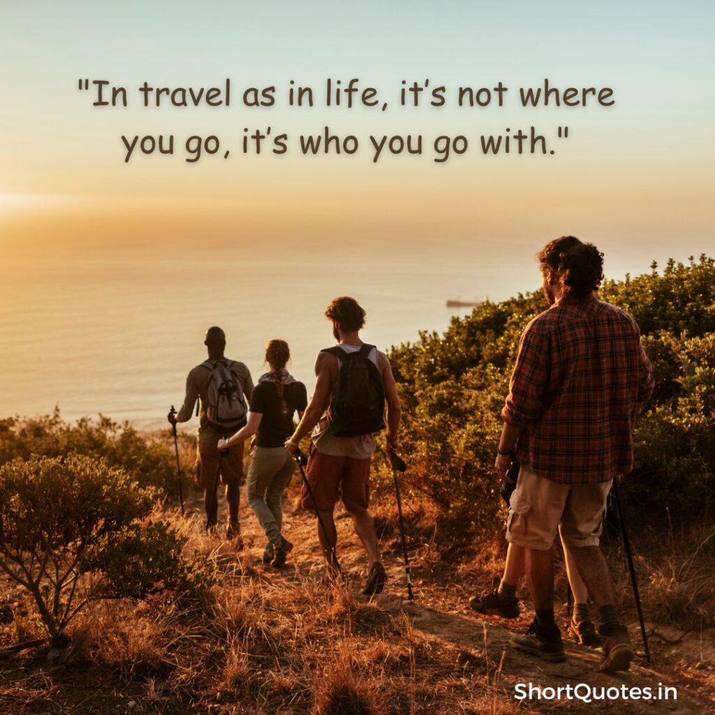 Traveling with Friends Quotes