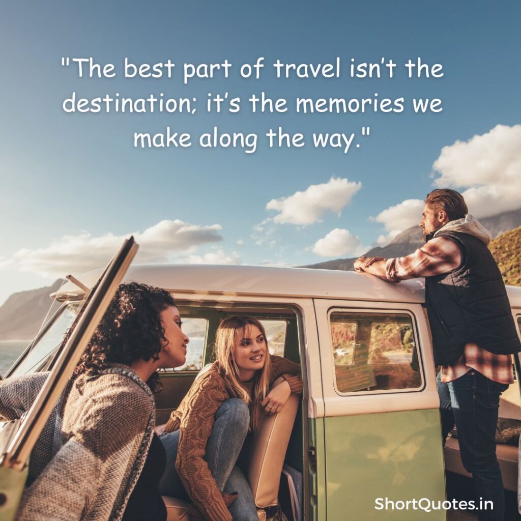 Traveling with Friends Quotes