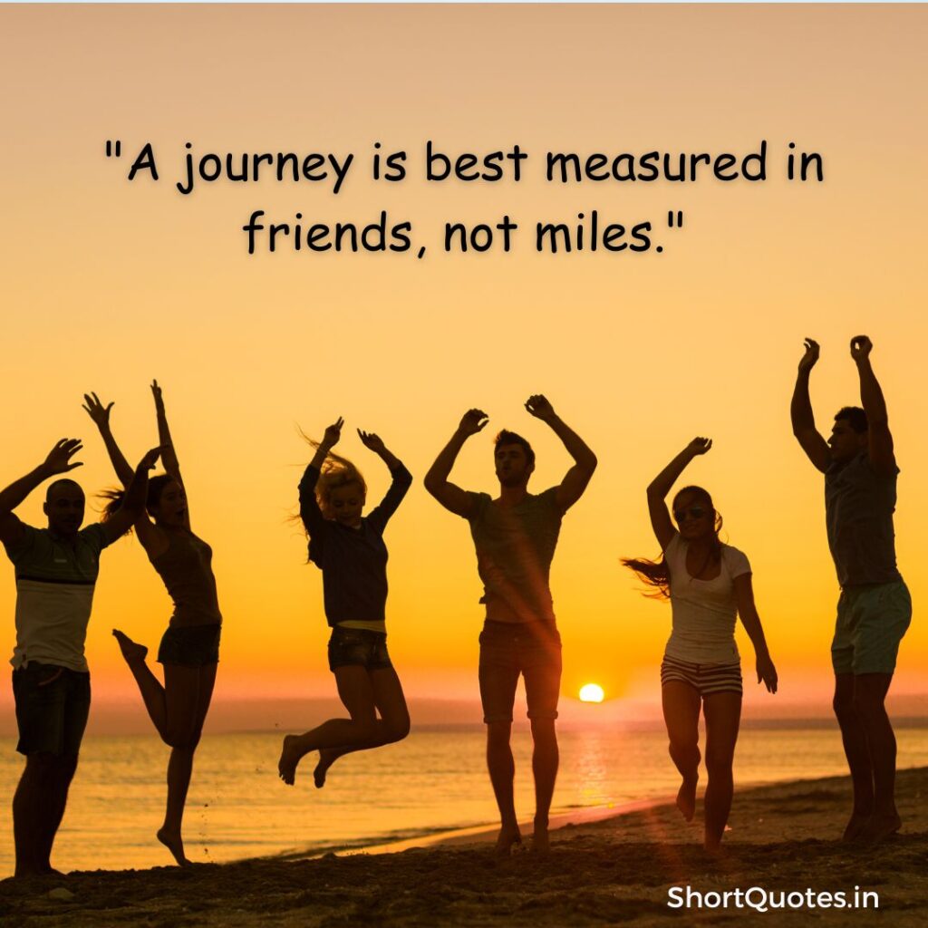 Traveling with Friends Quotes