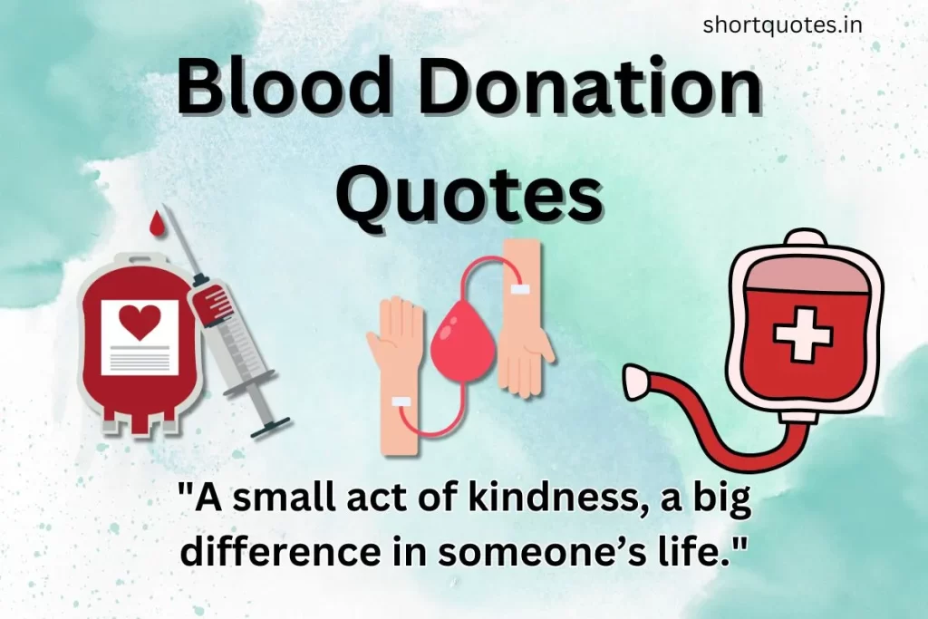 Blood Donation Quotes