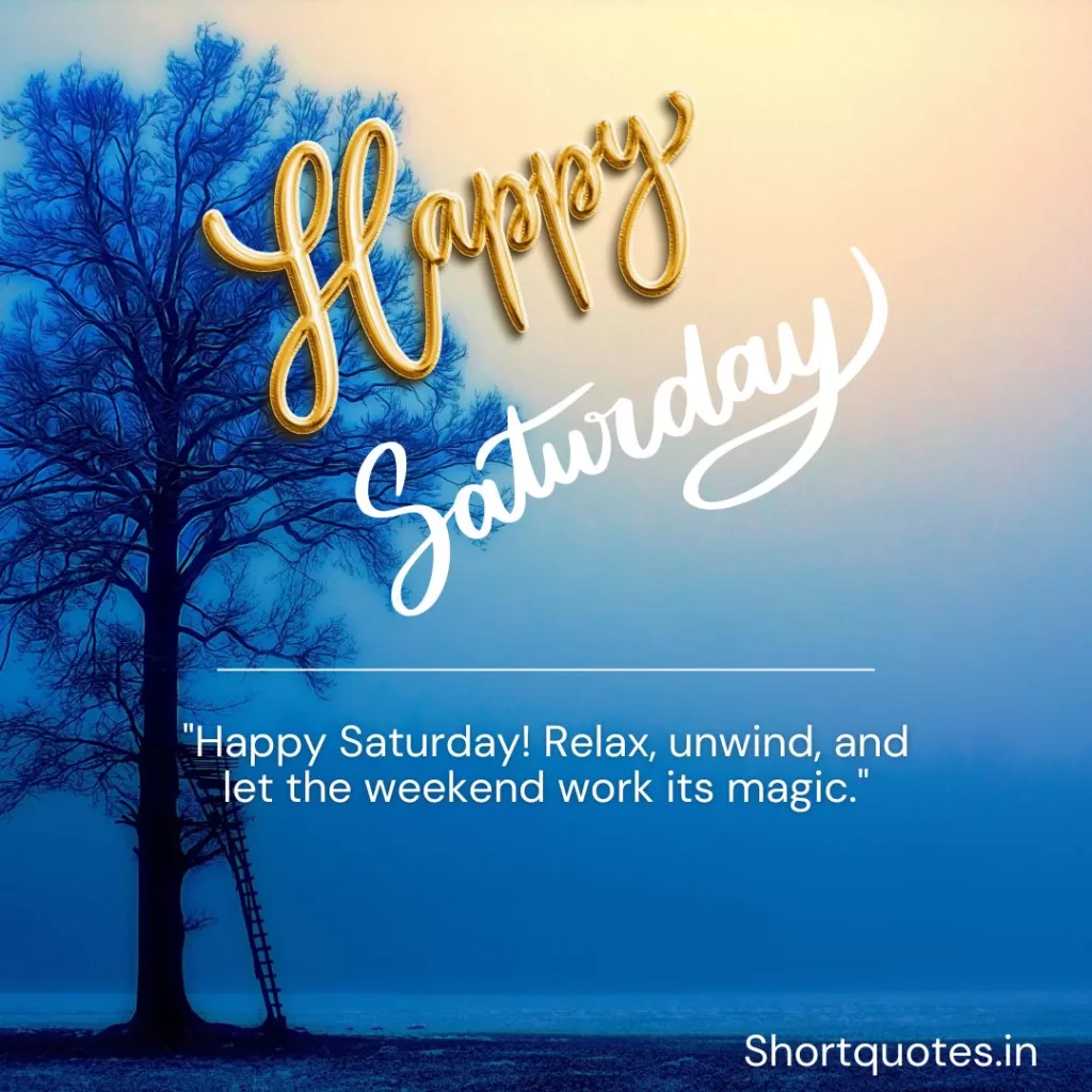 Happy Saturday Images and Quotes