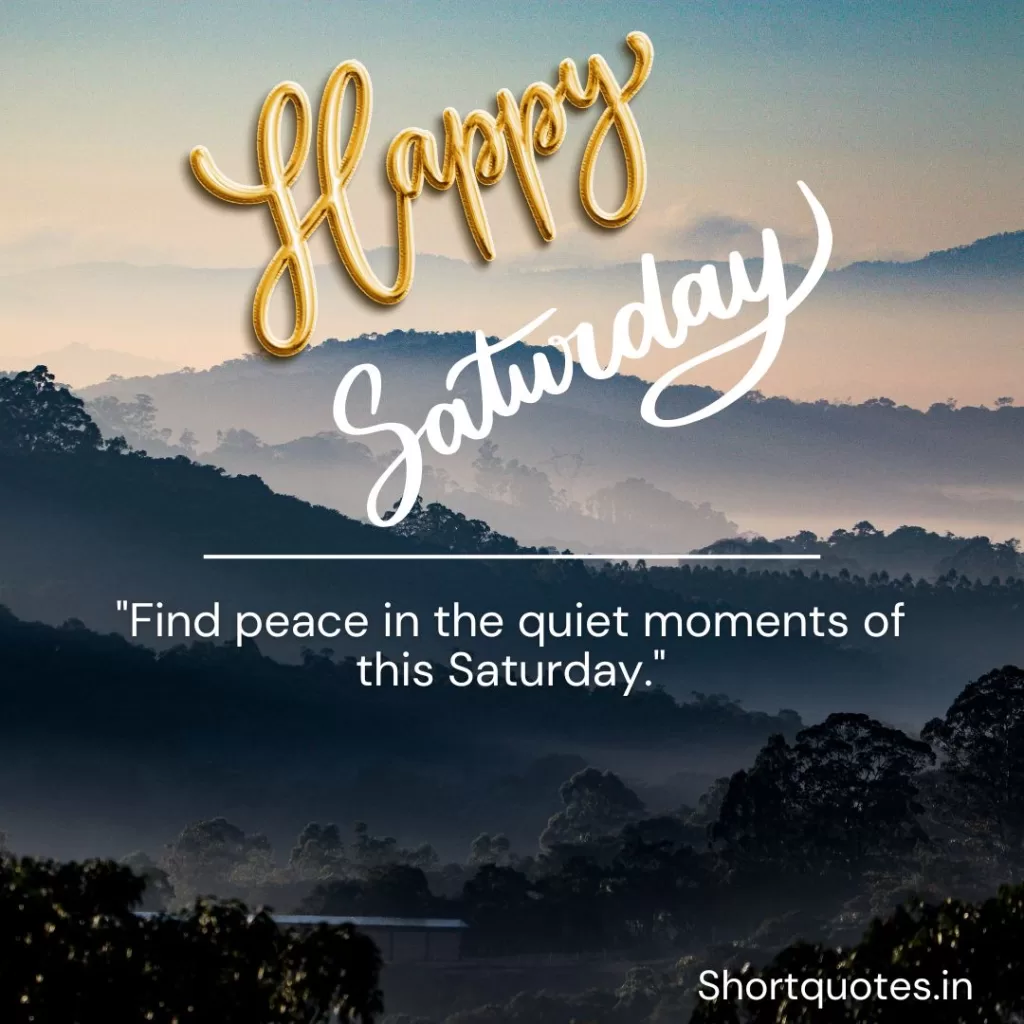 Happy Saturday Images and Quotes