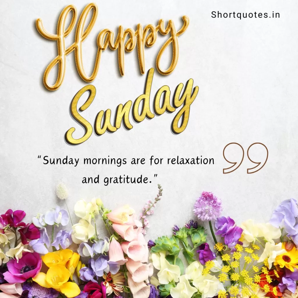 Happy Sunday Quotes 