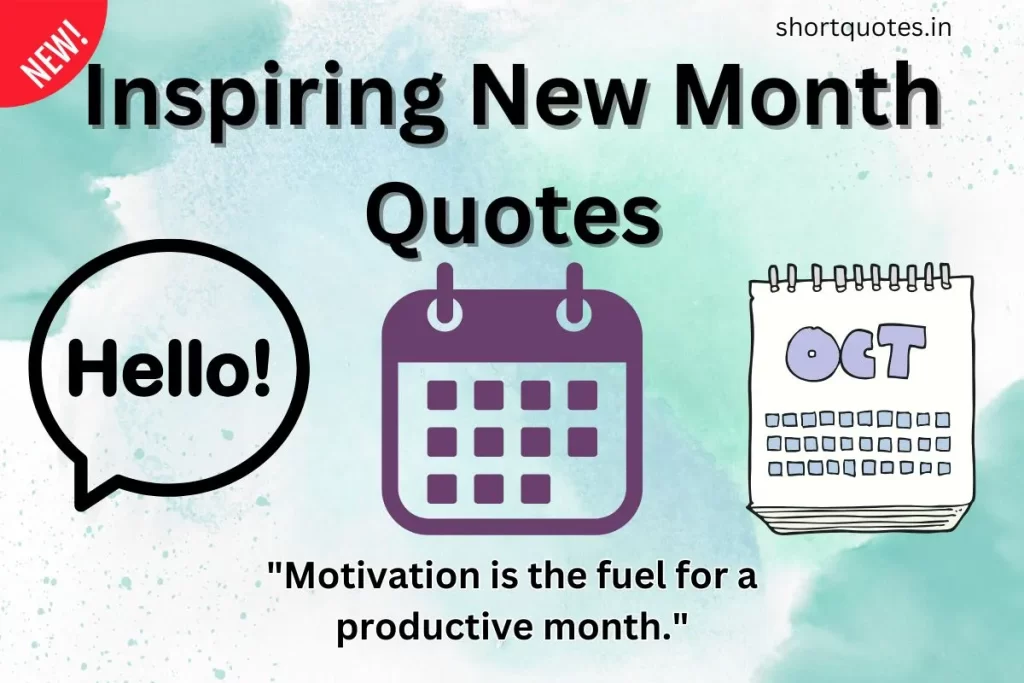 Inspiring New Month Quotes