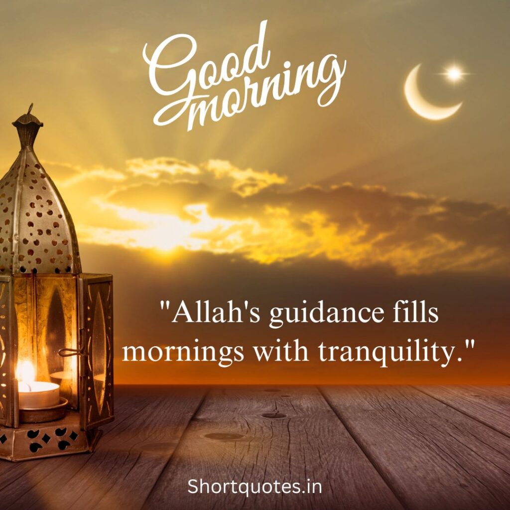 Islamic Good Morning Quotes