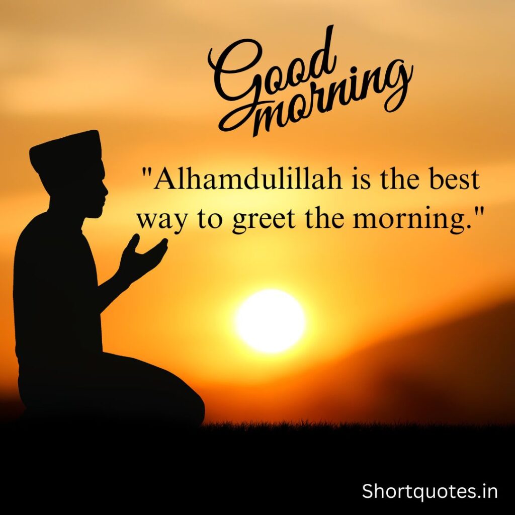 Islamic Good Morning Quotes