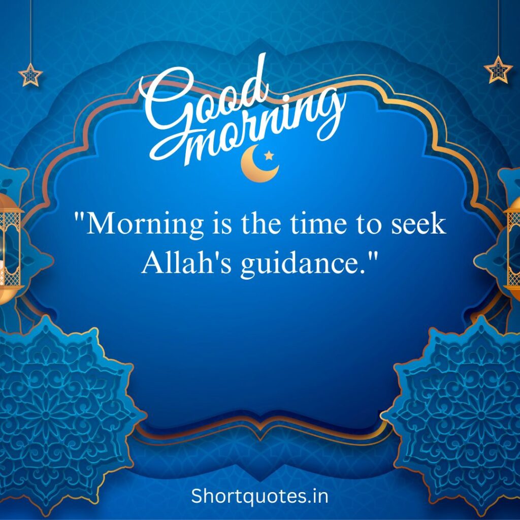 Islamic Good Morning Quotes