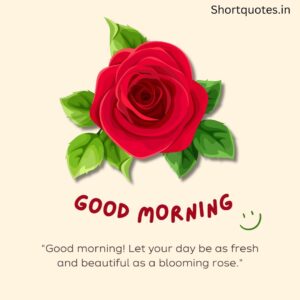 Good Morning with Flowers Quotes