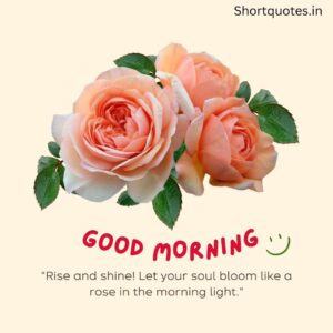 Good Morning with Flowers Quotes