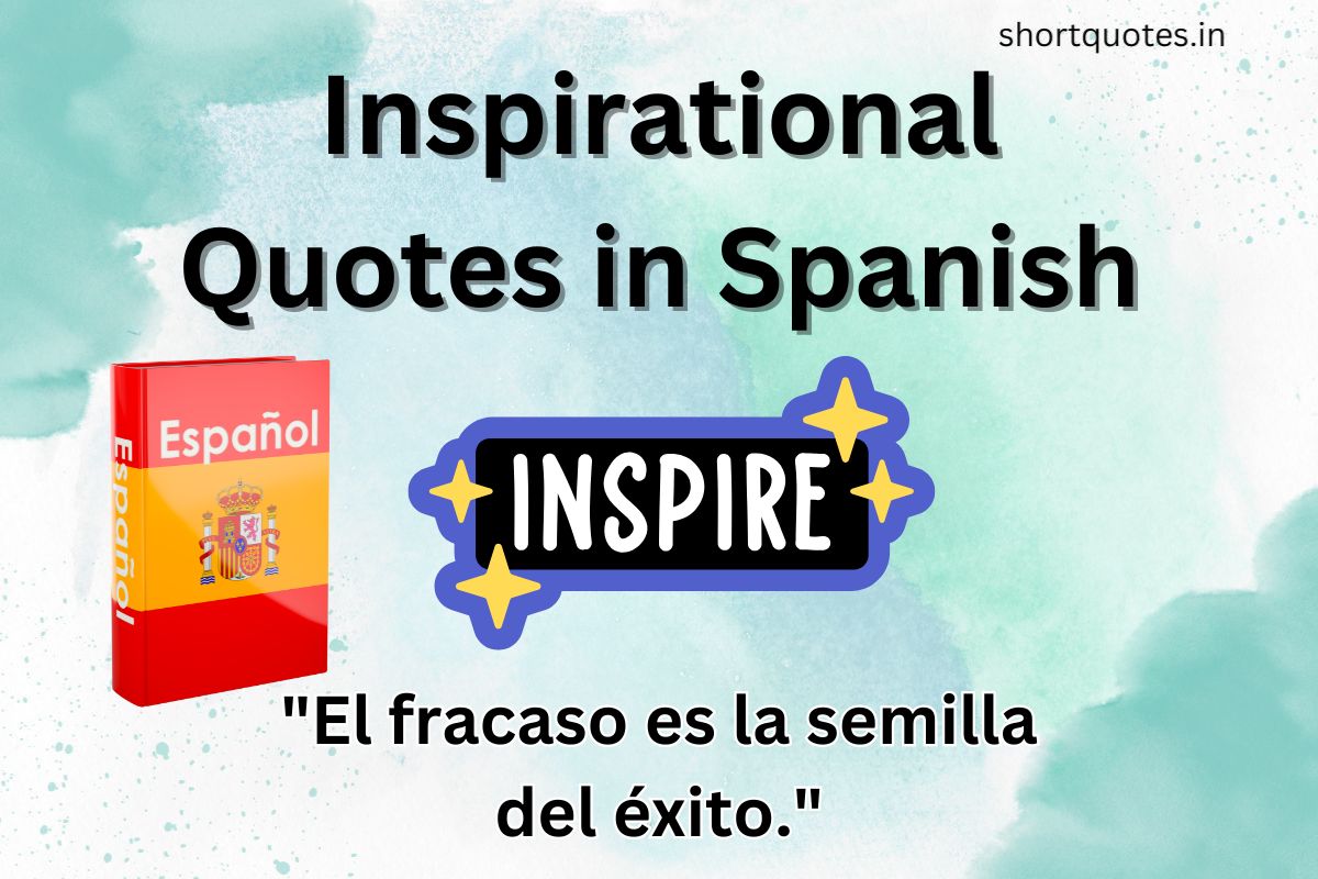 Inspirational Quotes in Spanish