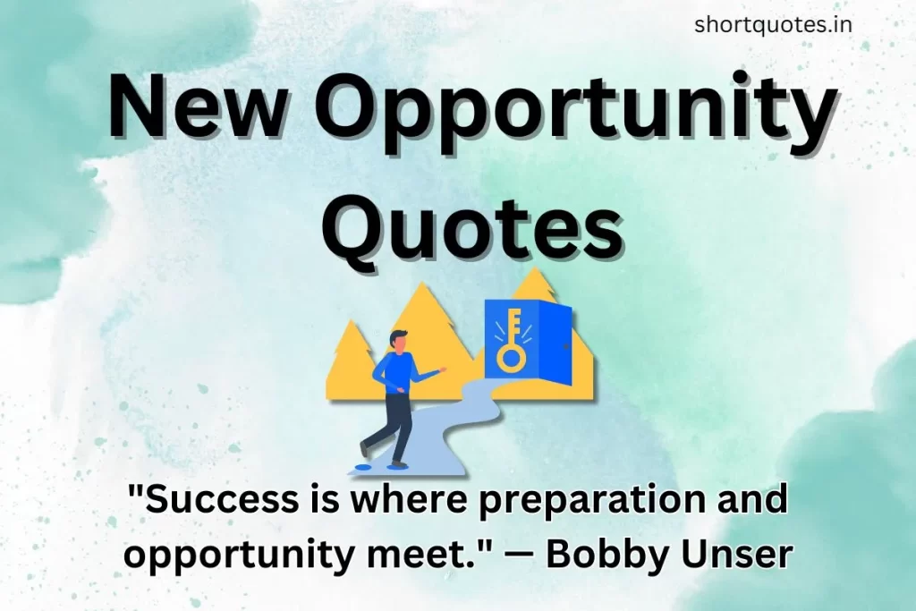 New Opportunity Quotes