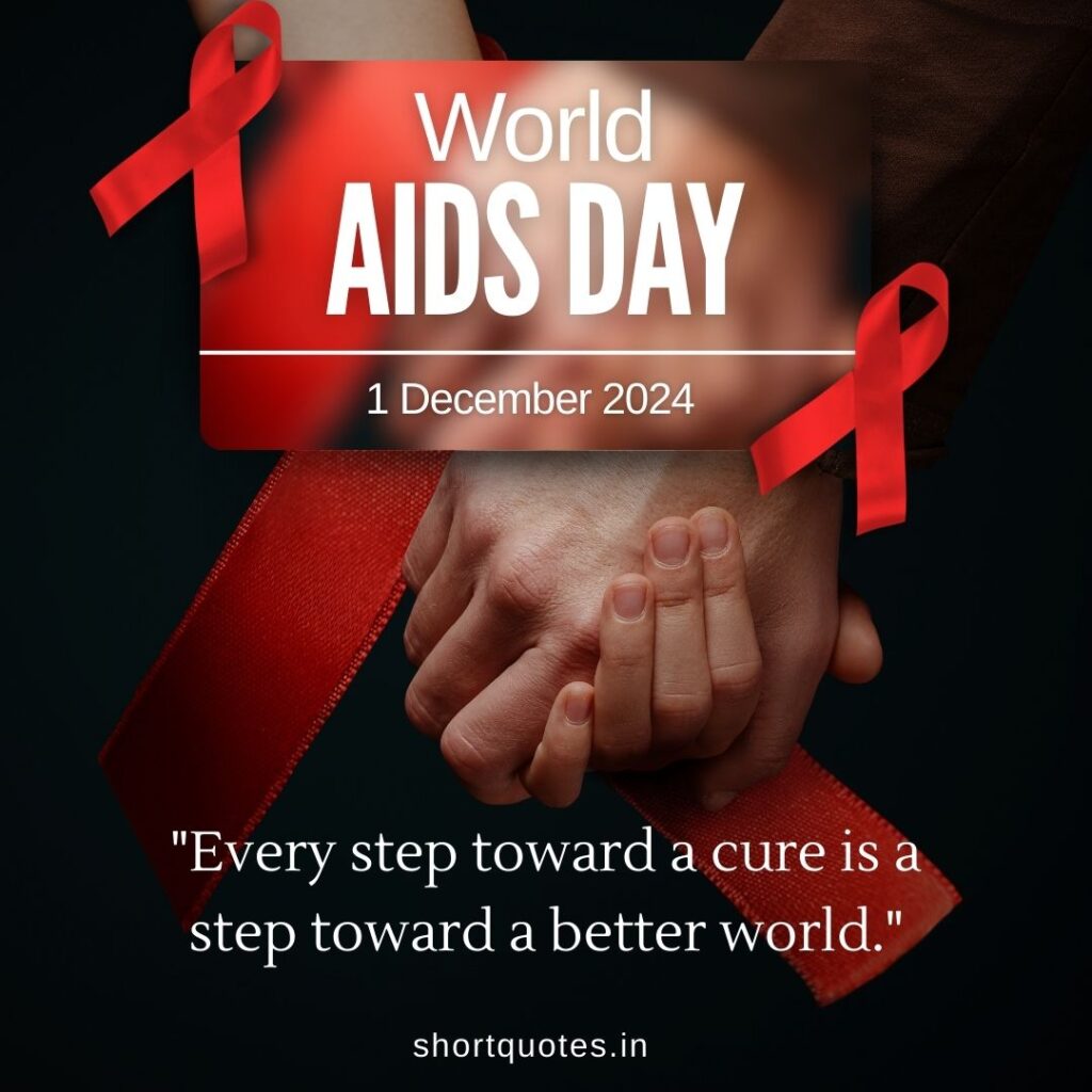 World Aids Day Quotes 2024