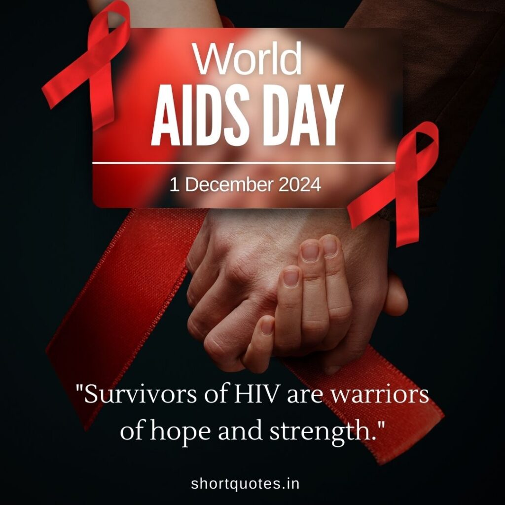 World Aids Day Quotes 2024