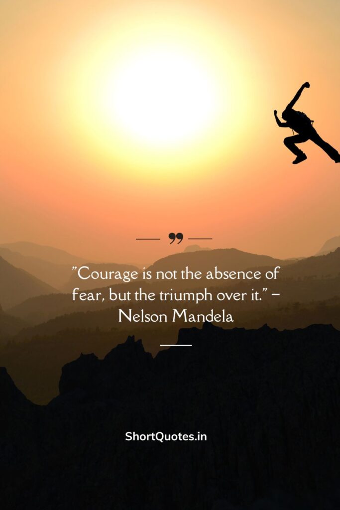 Famous Quotes About Courage