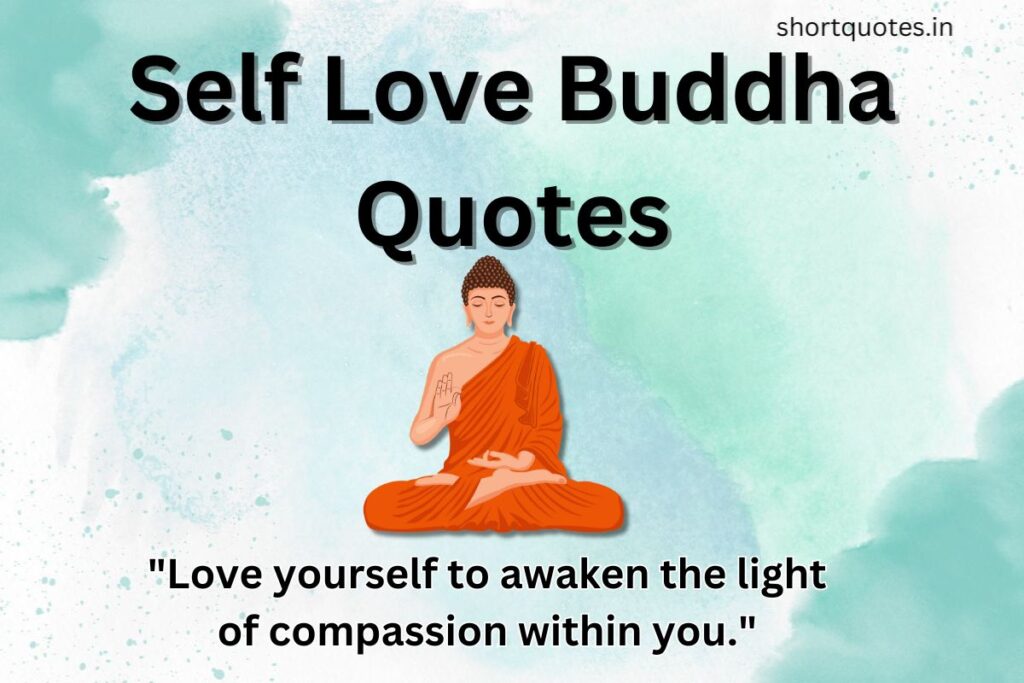 Self Love Buddha Quotes